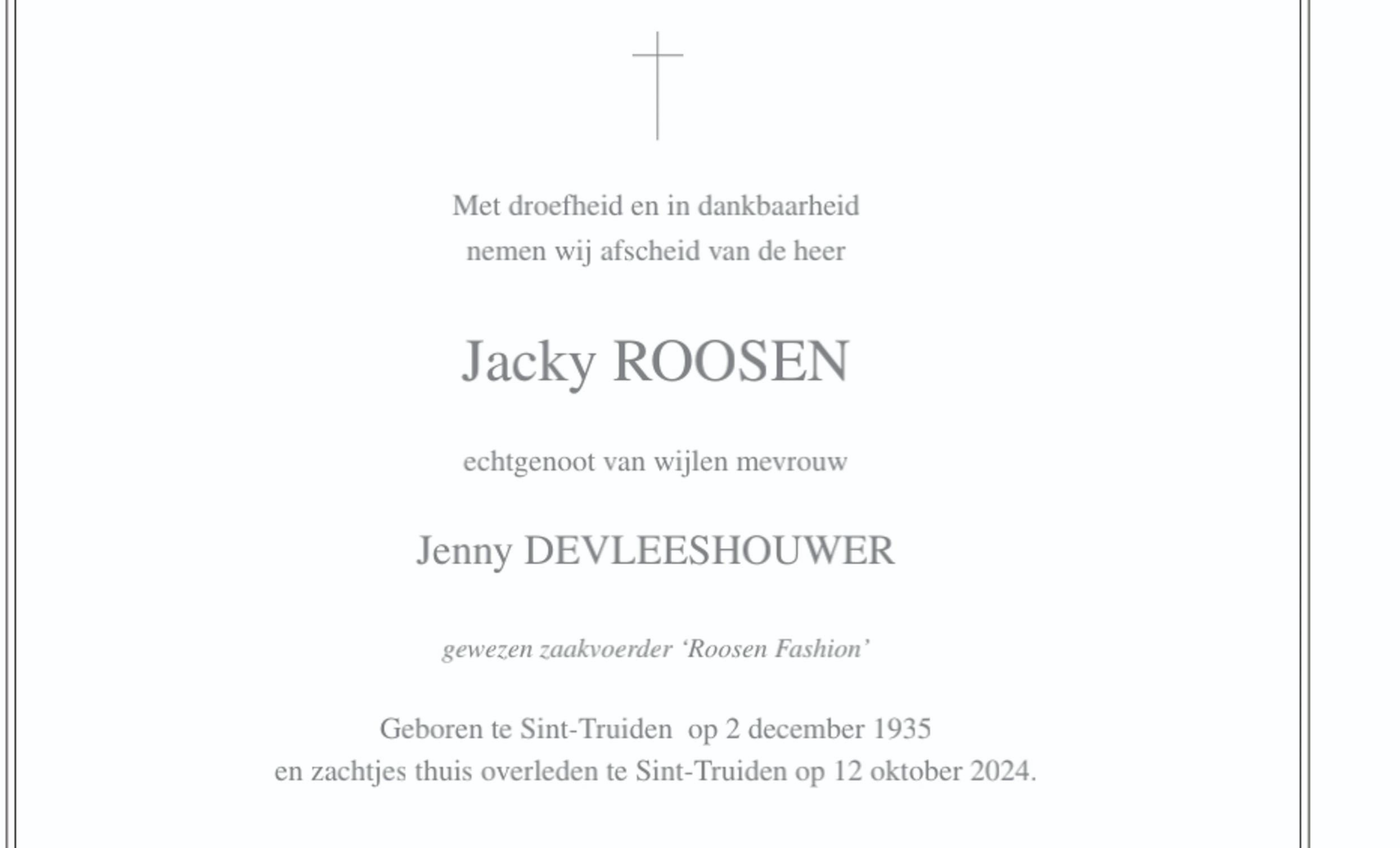 Overlijdensbericht van Jacky ROOSEN       gewezen zaakvoerder ‘Roosen Fashion’